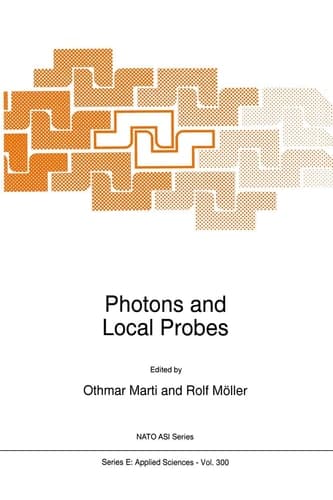 Photons and Local Probes (NATO Science Series E:, 300)