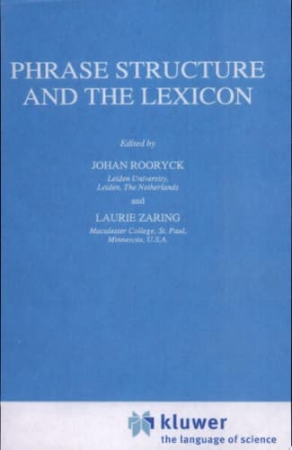 Phrase Structure and the Lexicon