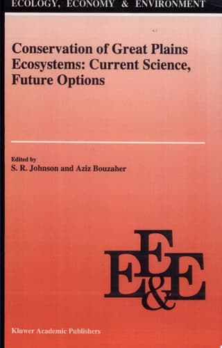 Conservation of Great Plains Ecosystems: Current Science, Future Options