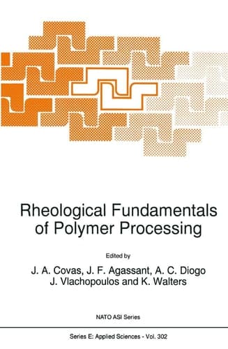 Rheological Fundamentals of Polymer Processing (NATO Science Series E:, 302)
