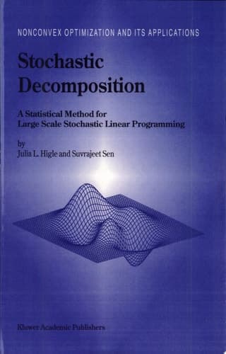 Stochastic Decomposition A Statistical Method for Large Scale Stochastic Linear Programming