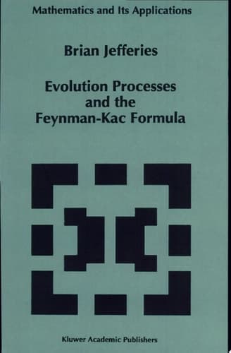 Evolution Processes and the Feynman-Kac Formula