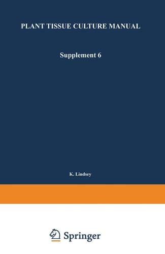 Plant Tissue Culture Manual Supplement 6