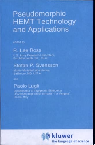 Pseudomorphic HEMT Technology and Applications