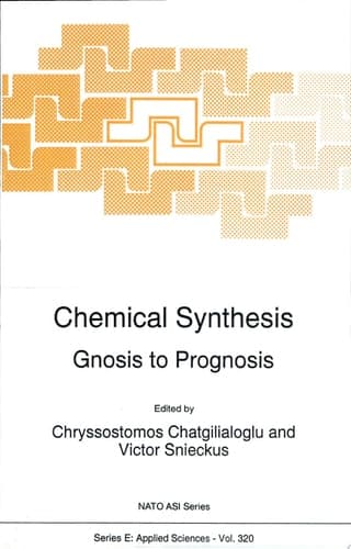 Chemical Synthesis Gnosis to Prognosis