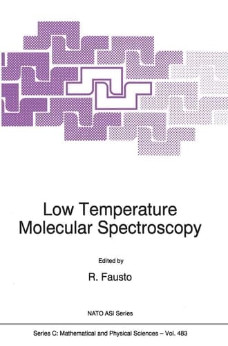 Low Temperature Molecular Spectroscopy (Nato Science Series C:, 483)