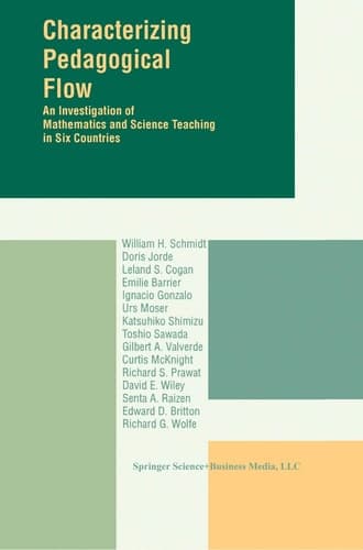Characterizing Pedagogical Flow: An Investigation of Mathematics and Science Teaching in Six Countries