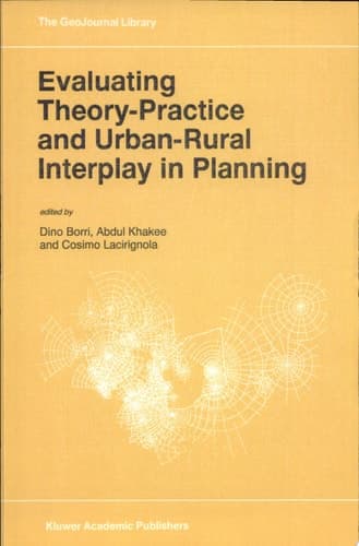 Evaluating Theory-Practice and Urban-Rural Interplay in Planning