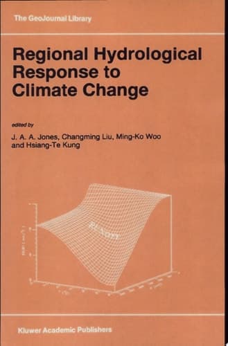 Regional Hydrological Response to Climate Change