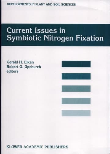 Current Issues in Symbiotic Nitrogen Fixation Proceedings of the 5th North American Symbiotic Nitrogen Fixation Conference, held at North Carolina,USA, August 13-17, 1995