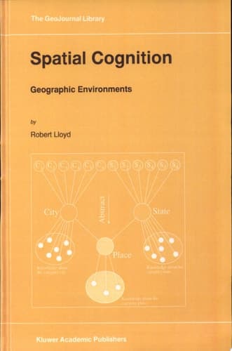 Spatial Cognition Geographic Environments