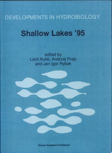 Shallow Lakes ’95 Trophic Cascades in Shallow Freshwater and Brackish Lakes