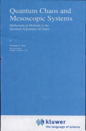 Quantum Chaos and Mesoscopic Systems Mathematical Methods in the Quantum Signatures of Chaos