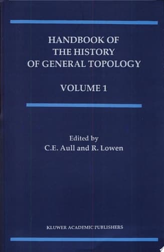 Handbook of the History of General Topology