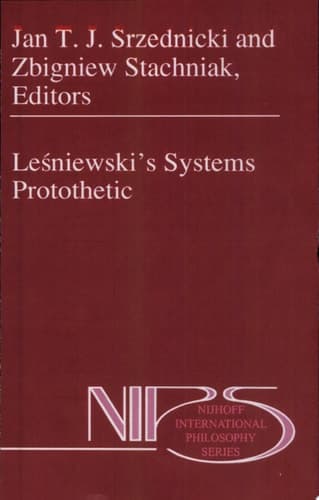 Leśniewski’s Systems Protothetic