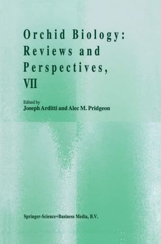 Orchid Biology Reviews and Perspectives, VII