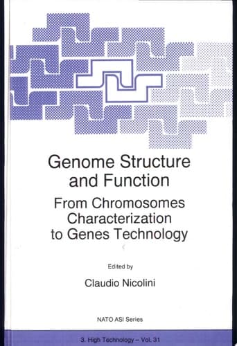 Genome Structure and Function From Chromosomes Characterization to Genes Technology