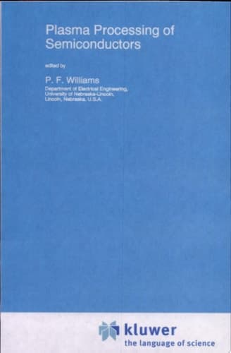 Plasma Processing of Semiconductors