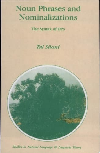 Noun Phrases and Nominalizations The Syntax of DPs