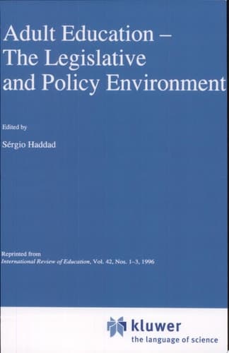 Adult Education The Legislative and Policy Environment