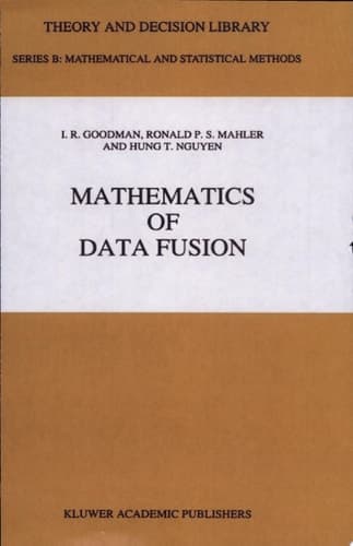 Mathematics of Data Fusion