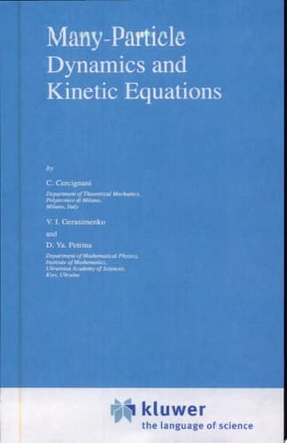 Many-Particle Dynamics and Kinetic Equations