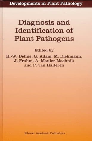 Diagnosis and Identification of Plant Pathogens (Developments in Plant Pathology)