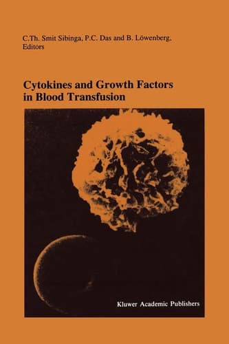 Cytokines and Growth Factors in in Blood Transfusion