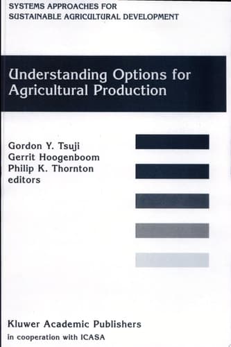 Understanding Options for Agricultural Production