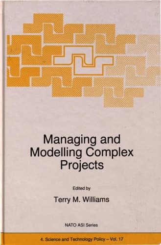 Managing and Modelling Complex Projects