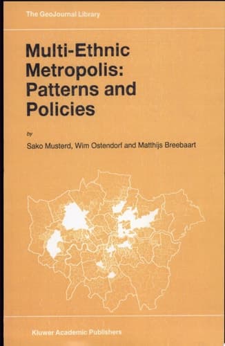 Multi-Ethnic Metropolis: Patterns and Policies
