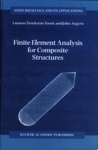 Finite Element Analysis for Composite Structures
