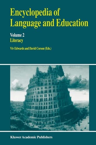 Encyclopedia of Language and Education Literacy