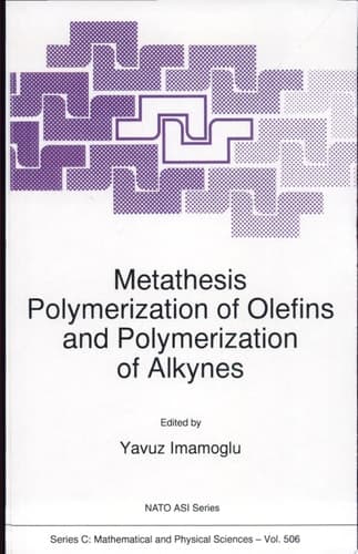 Metathesis Polymerization of Olefins and Polymerization of Alkynes