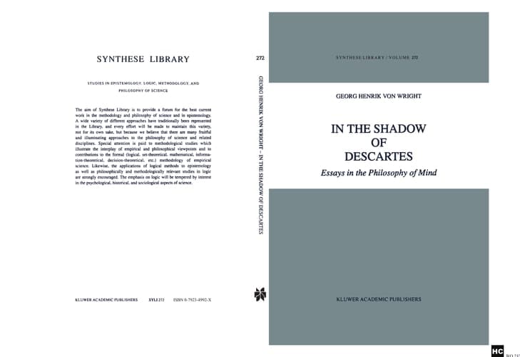 In the Shadow of Descartes Essays in the Philosophy of Mind