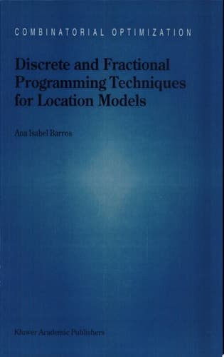 Discrete and Fractional Programming Techniques for Location Models