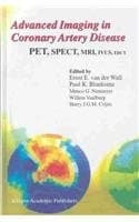 Advanced Imaging in Coronary Artery Disease: Pet, Spect, Mir, Ivus, Ebct