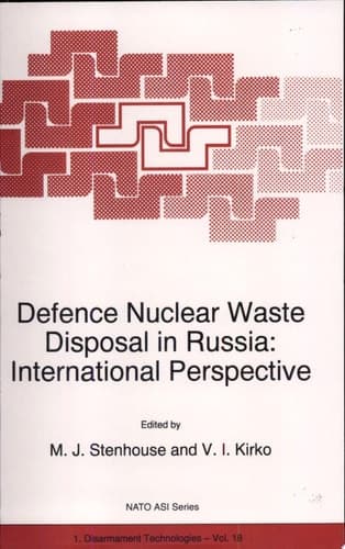 Defence Nuclear Waste Disposal in Russia: International Perspective
