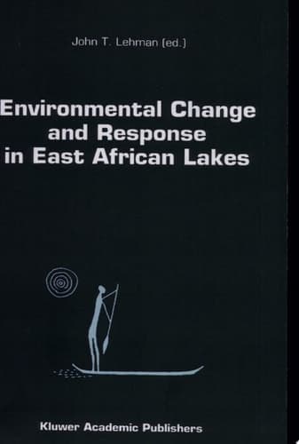 Environmental Change and Response in East African Lakes