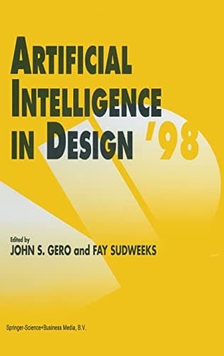 Artificial Intelligence in Design '98