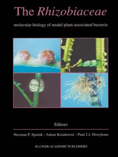 The Rhizobiaceae Molecular Biology of Model Plant-associated Bacteria