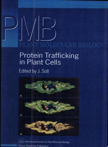 Protein Trafficking in Plant Cells