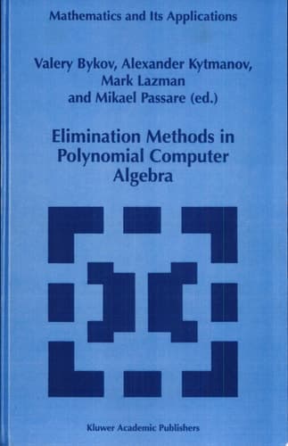 Elimination Methods in Polynomial Computer Algebra