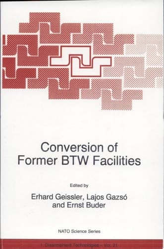 Conversion of Former BTW Facilities