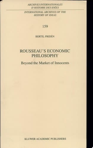 Rousseau’s Economic Philosophy Beyond the Market of Innocents