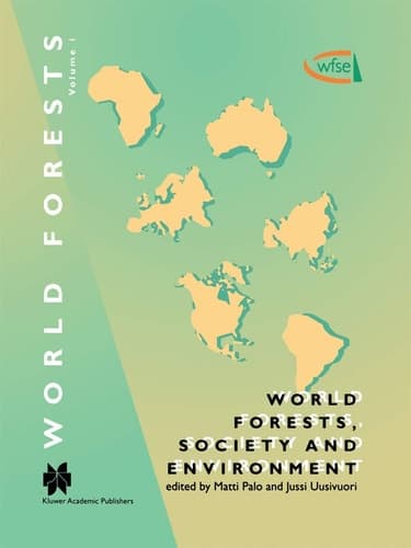 World Forests, Society and Environment (World Forests, 1)