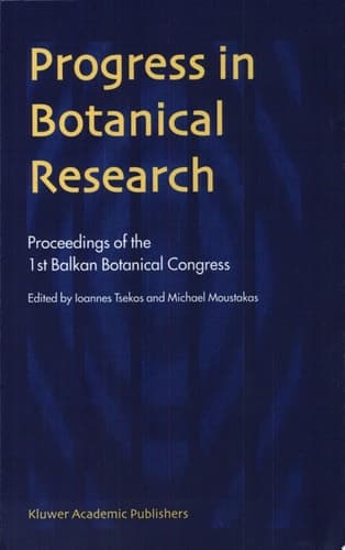 Progress in Botanical Research Proceedings of the 1st Balkan Botanical Congress
