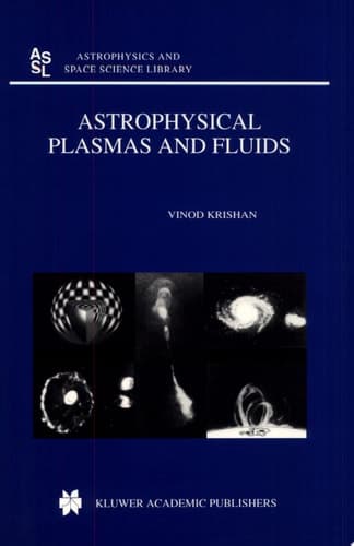 Astrophysical Plasmas and Fluids