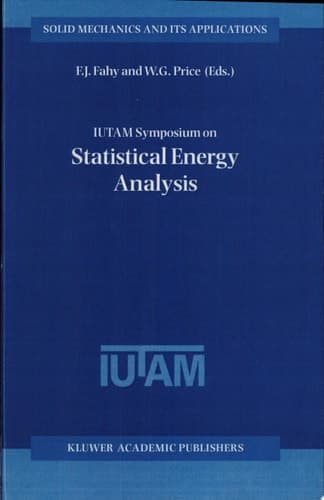 IUTAM Symposium on Statistical Energy Analysis