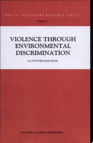 Violence Through Environmental Discrimination Causes, Rwanda Arena, and Conflict Model